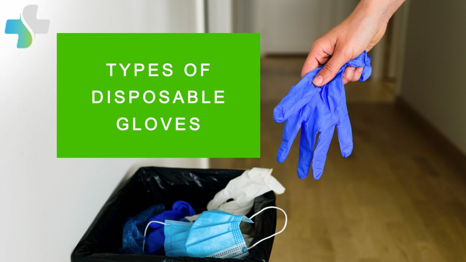 The Different Types of Disposable Gloves LIFEMEDZ