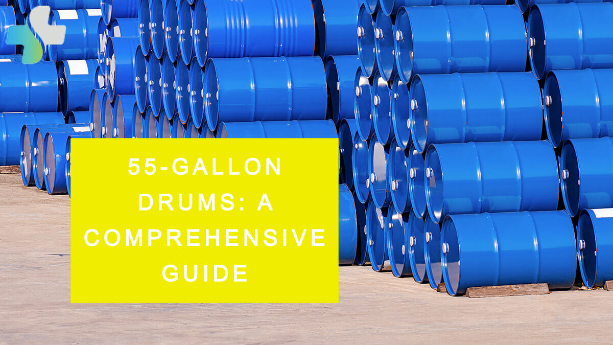 55 Gallon Drums Your Comprehensive Guide LIFEMEDZ