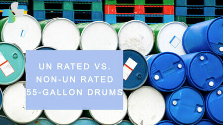 UN rated and non-UN rated 55-gallon drums