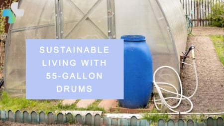 Innovative use of repurposed 55-gallon drum for sustainable living practices